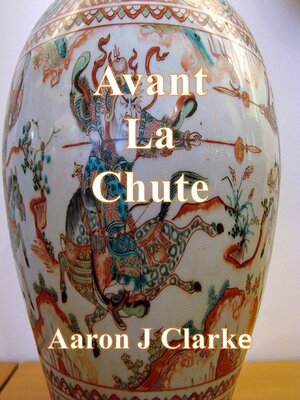 cover image of Avant La Chute